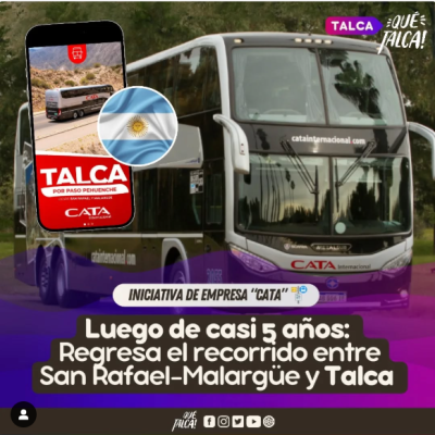 Luego de casi 5 años regresa el recorrido entre San Rafael-Malargüe y Talca.