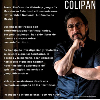 Taller de Experimentación “Poética, memorias y territorios que sanan” con Bernardo Colipán en Tierra de las Artes.